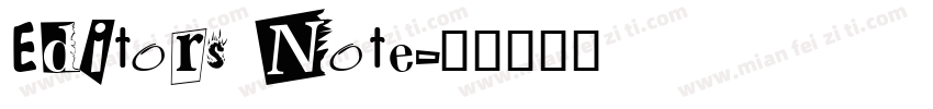 Editors Note字体转换